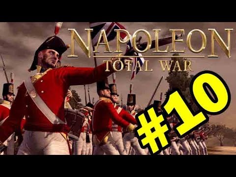 Let’s Play Napoleon: Total War – Great Britain Campaign – Part 10