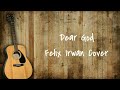 Dear God Lyrics - Felix Irwan Cover