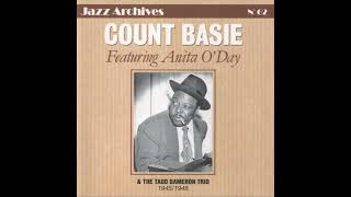 COUNT BASIE &amp; THE TADD DAMERON TRIO – FEATURING ANITA O&#39;DAY 1945/1948 (1993) (FULL ALBUM)