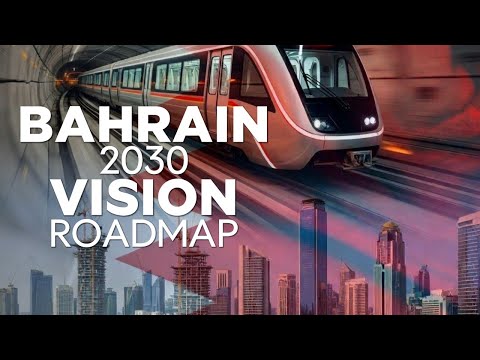 Bahrain 2030 Vision