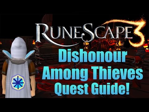 Runescape 3: Dishonour Among Thieves Quest Guide 2015!