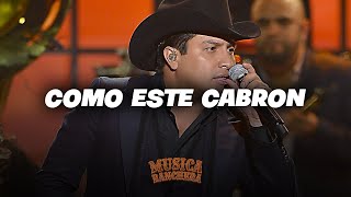 Como Este Cabron 💛 Julion Alvarez 💛LETRA/LYRICS💛