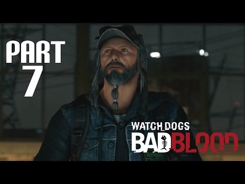 Watch Dogs - Gameplay Walkthrough - Bad Blood DLC - Part 7 - Ghosts