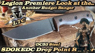 Legion Premiere Look at the SDOKEDC Drop Point Hunter in DC53 Steel!