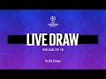 LIVE STREAMING | 2021/22 UEFA CHAMPIONS LEAGUE ROUND OF 16 DRAW (TAKE TWO) 🎬⚫🔵 [SUB ENG]
