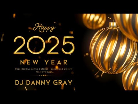 New Years Eve 2024 - DJ Danny Gray
