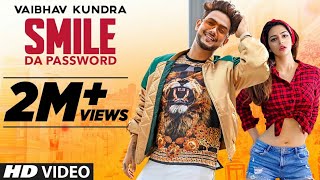 SMILE DA PASSWORD | Vaibhav Kundra | Latest Punjabi Songs 2020