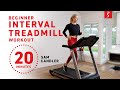 Beginner Interval Treadmill Workout 20 Minutes