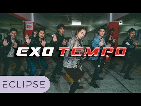 [ECLIPSE] EXO 엑소 - Tempo Full Dance Cover