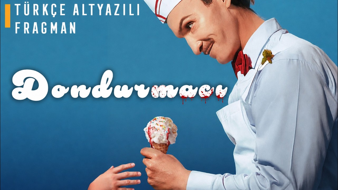 Dondurmacı fragmanı izle