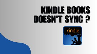 [SOLVED] How to Fix Kindle Books Doesn