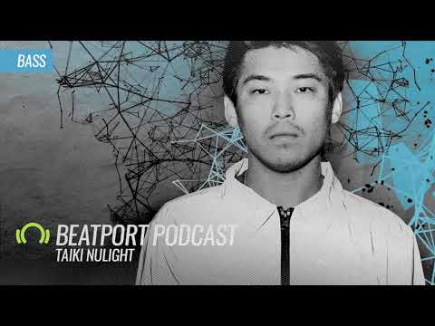Taiki Nulight - Beatport Podcast