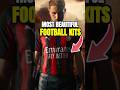 5 Best Looking Football Kits 25 26 Season