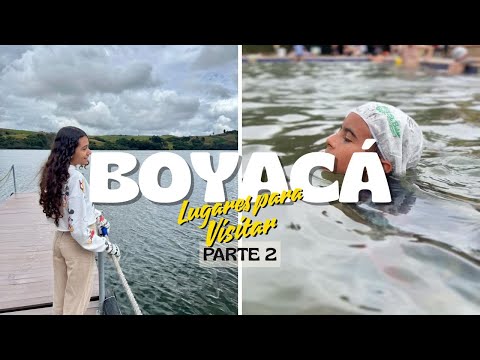 Qué hacer en Boyacá: Laguna de Tota + Termales El Batán (Boyacá en familia)