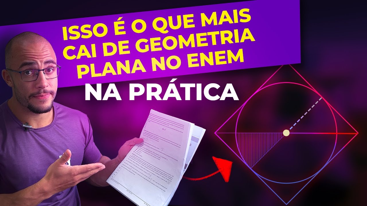 O QUE MAIS CAI DE GEOMETRIA PLANA NO ENEM | VAI CAIR ASSIM NO ENEM