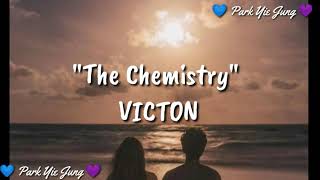 "The Chemistry" VICTON Lyric (Han/Rom/Indo)