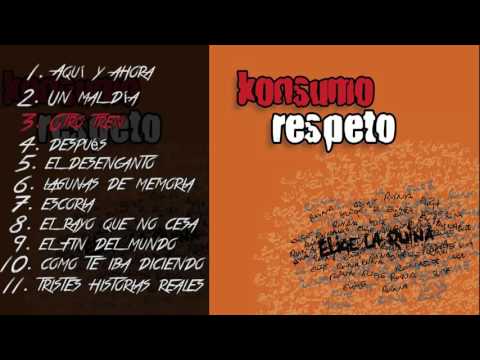 Konsumo Respeto - Elige la ruina Álbum completo