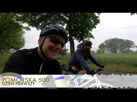 POMORSKA 500 | DZIEŃ 1.