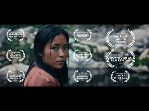 Yae: Blind Samurai Woman (Short Film Version) - Directed by Akiko Izumitani