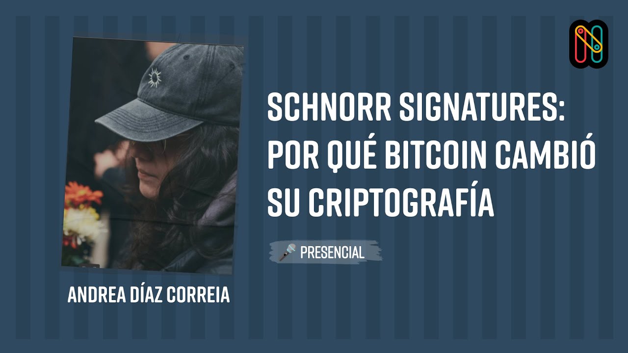 Schnorr signatures: por qué Bitcoin cambió su criptografía