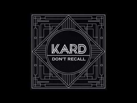 K.A.R.D - Don`t Recall [AUDIO]