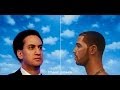 Drake x ED MILIBAND - YouTube
