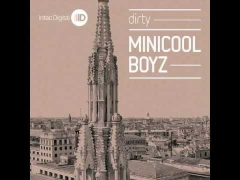 MiniCoolBoyz - In Your Face (Original Mix)