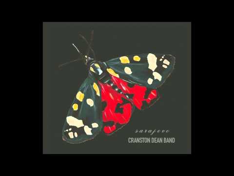 Cranston Dean Band Sarajevo  (Full Album)