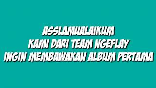 Download lagu Lagu (DEMI SAHABAT) Team ngeflay mp3