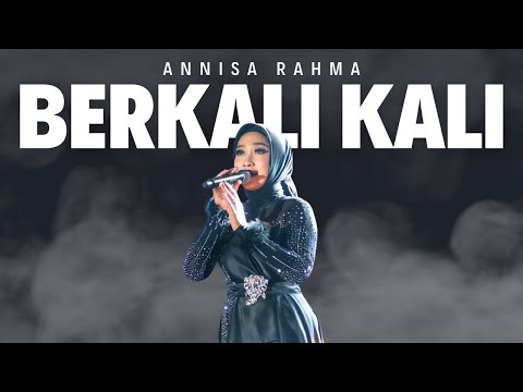 BERKALI KALI - ANNISA RAHMA | KONSER MARDATILA GROUP