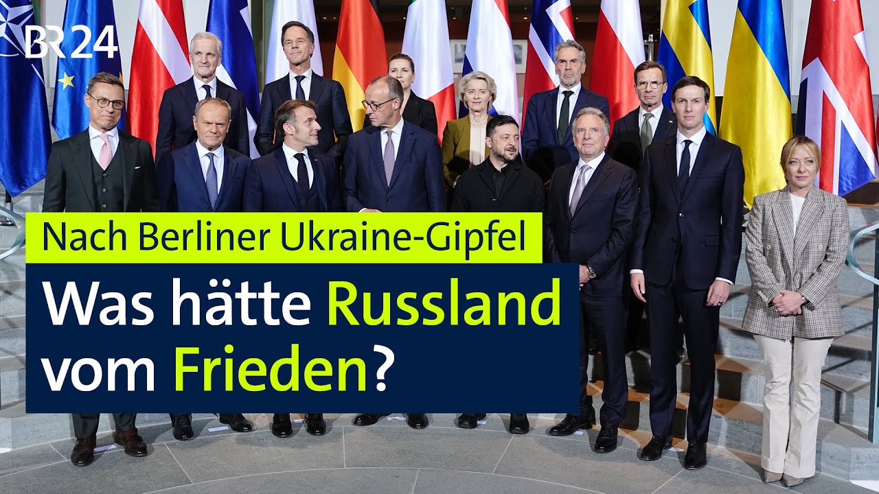 Nach Berliner Ukraine-Gipfel: Was hätte Russland vom Frieden? | BR24