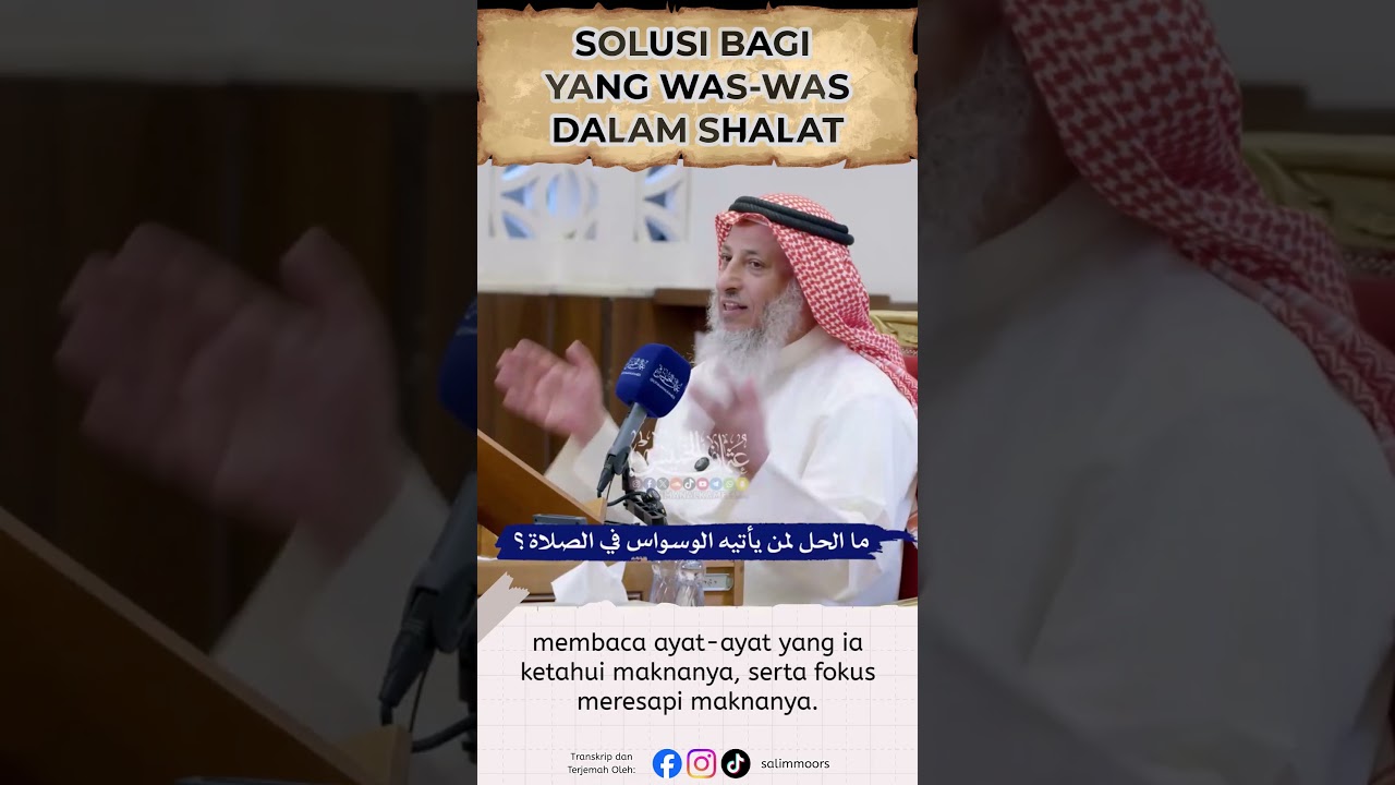 SOLUSI BAGI YANG WAS WAS DALAM SHALAT