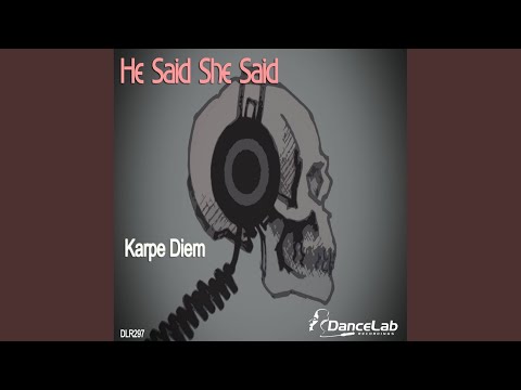 He Said She Said (Original Mix)
