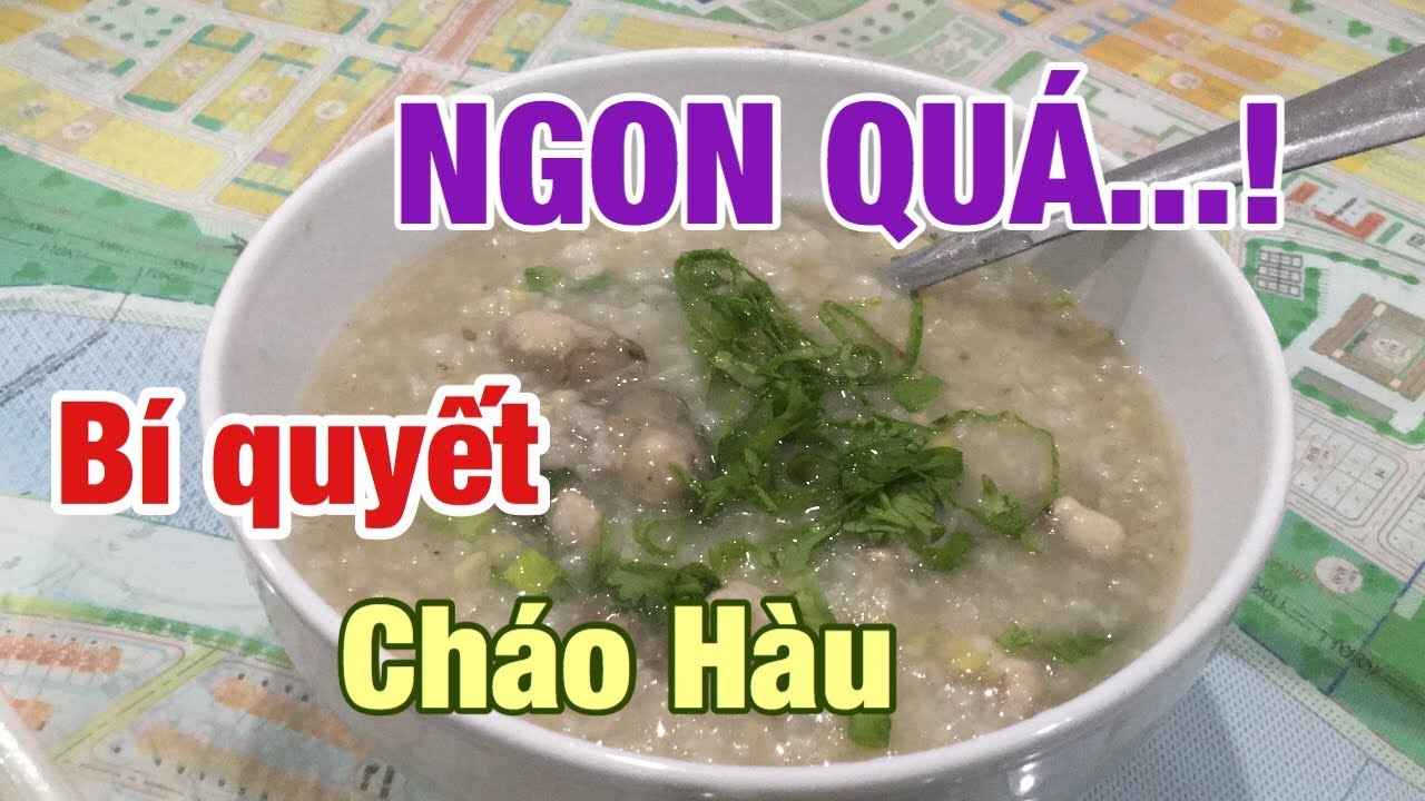 Nấu Cháo Hàu Ngon
