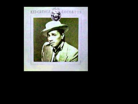 Kid Creole & The Coconuts - Midsummer Madness (The Refrain)