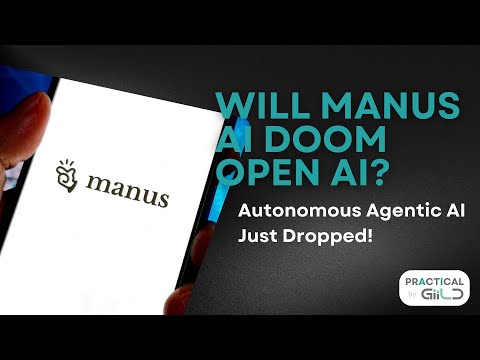 Will Manus AI Doom Open AI? | Practical AI | S2E43