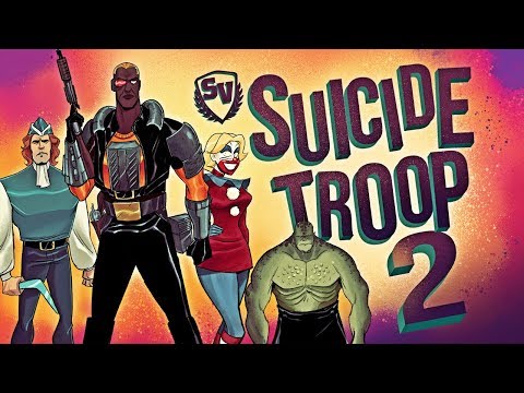 Suicide Troop 2 - Society of Virtue