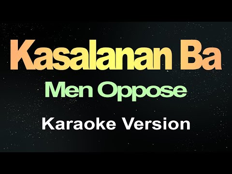 Kasalanan Ba (Karaoke Version)