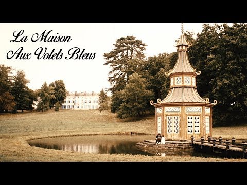 La Maison Aux Volets Bleus | Clip officiel