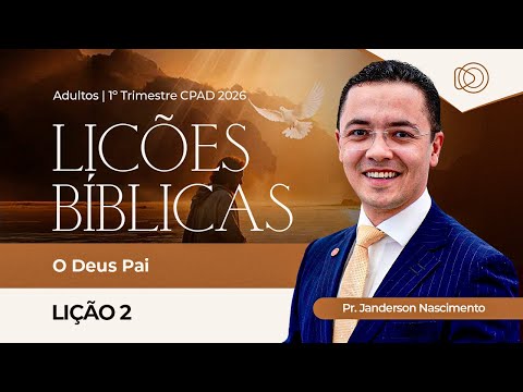 Sunday School Lesson 2 The God the Father - Adult Class CPAD 1st Quarter 2026