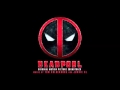 Deadpool Original Motion Picture Soundtrack Stupider When You Say It