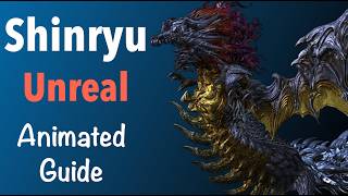 Shinryu Unreal Guide
