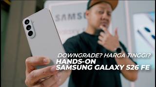 3 Jam Nyobain Samsung Galaxy S26 FE