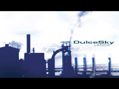 DulceSky - Lands // Lands