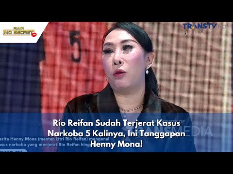 Rio Reifan Sudah Terjerat Kasus Narkoba 5 Kalinya, Ini Tanggapan Henny Mona! | RUMPI (2/5/24) P1