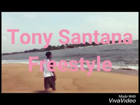 Tony Santana- Freestyle (2020)