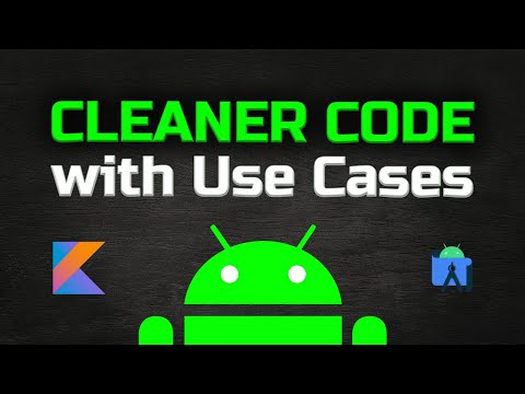Cleaner Code With Use Cases - The Full Guide