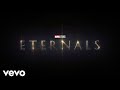 Ramin Djawadi - Eternals Theme (From 