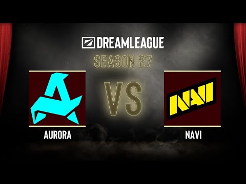 Dota2 - Aurora vs NAVI - DreamLeague Season 27 - Group Stage