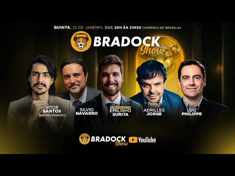 Bradock Show 22/01/26 - Emilinho, Adrilles Jorge, Silvio Navarro, Vitor Santos e Dep.Luiz Philippe